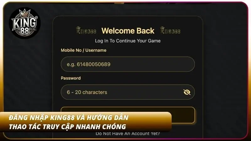 Đăng Nhập King88 – Truy Cập Tài Khoản Nhanh Trong 3 Phút 1 Chi tiết các bước thiết lập tài khoản cá cược trực tuyến an toàn cho người mới