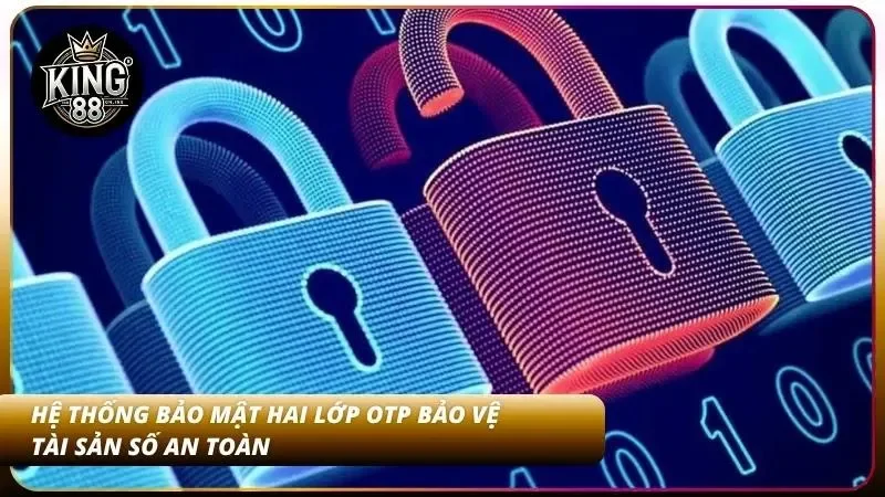Đăng Nhập King88 – Truy Cập Tài Khoản Nhanh Trong 3 Phút 3 Hệ thống bảo an và giám sát luồng tài chính trực tuyến an toàn cho người dùng